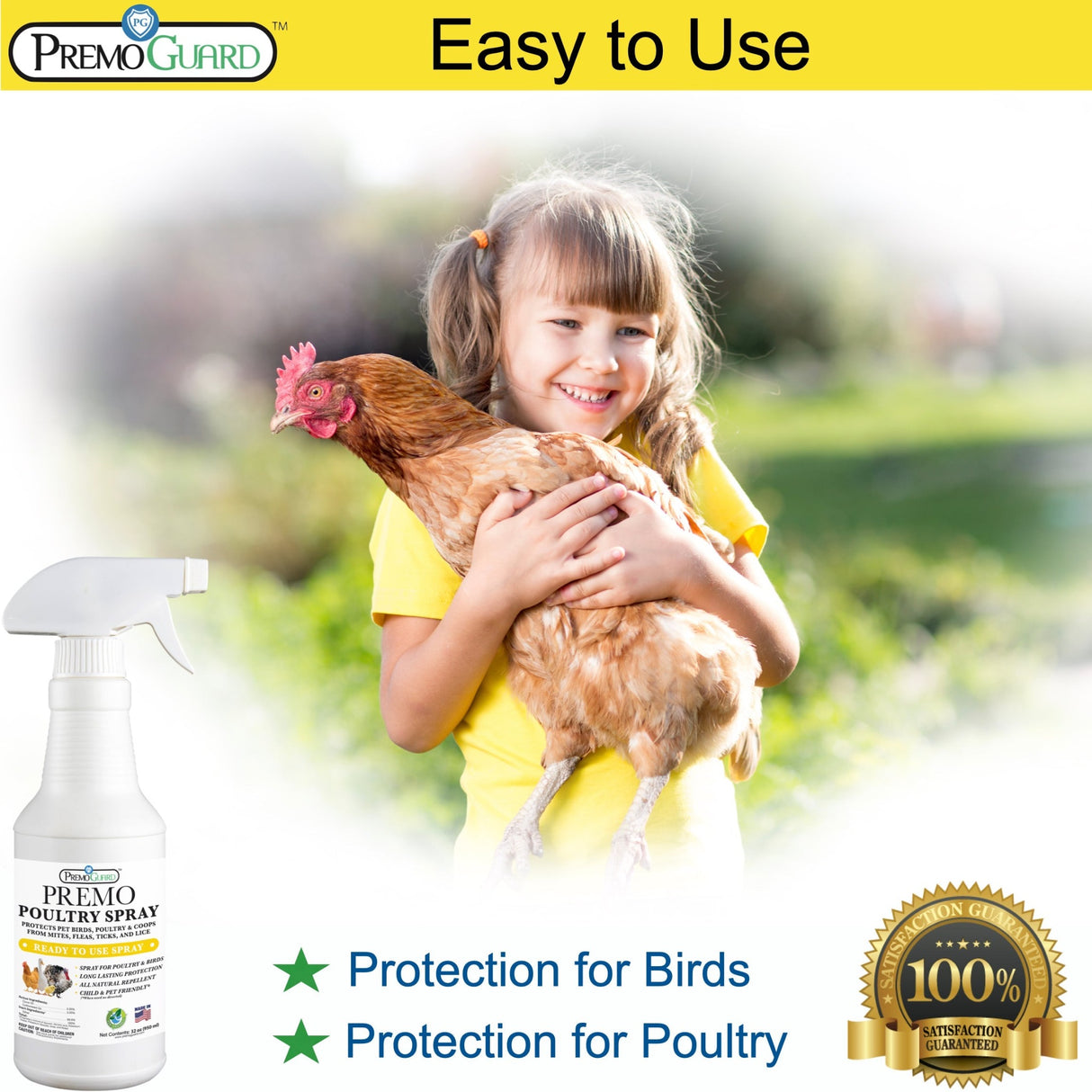Hatching Time Premo Guard. Easy to use spray seen in image. Little girl holding chicken is in background. 100% satisfaction guarantee is shown in image.