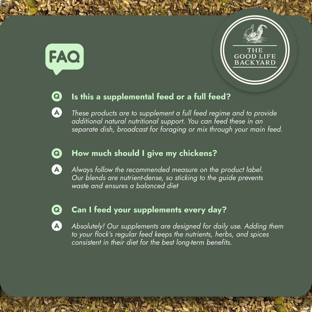 FAQ card about chicken feed from The Good Life Backyard on a green background with chicken feed.