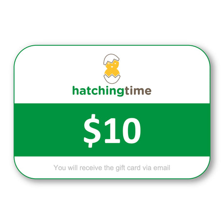 $10 Gift Card for Hatching Time