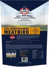 Hatching Time Kalmbach Feeds. 22% Start-to-Finish Meatbird feed. Back of bag can be seen in image.