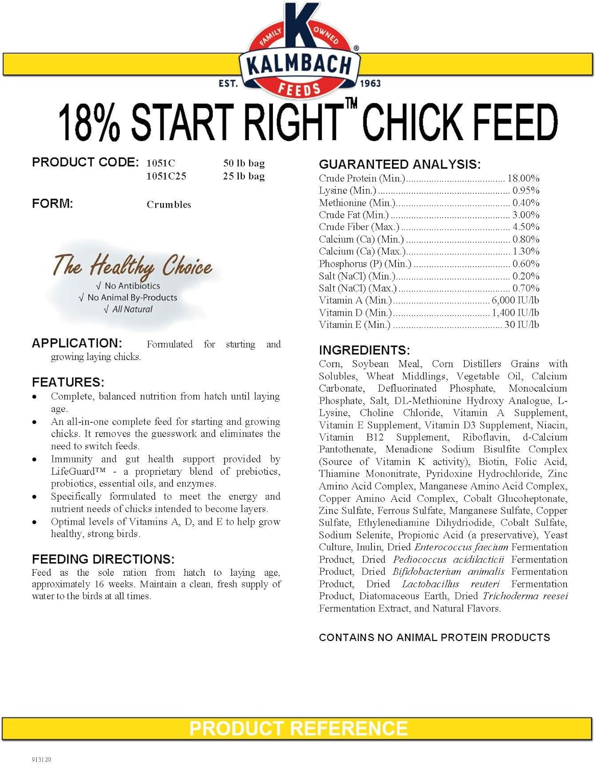 Hatching Time Kalmbach Feeds. 18% Start right chick feed Medicated nutritional panel can be seen in image.