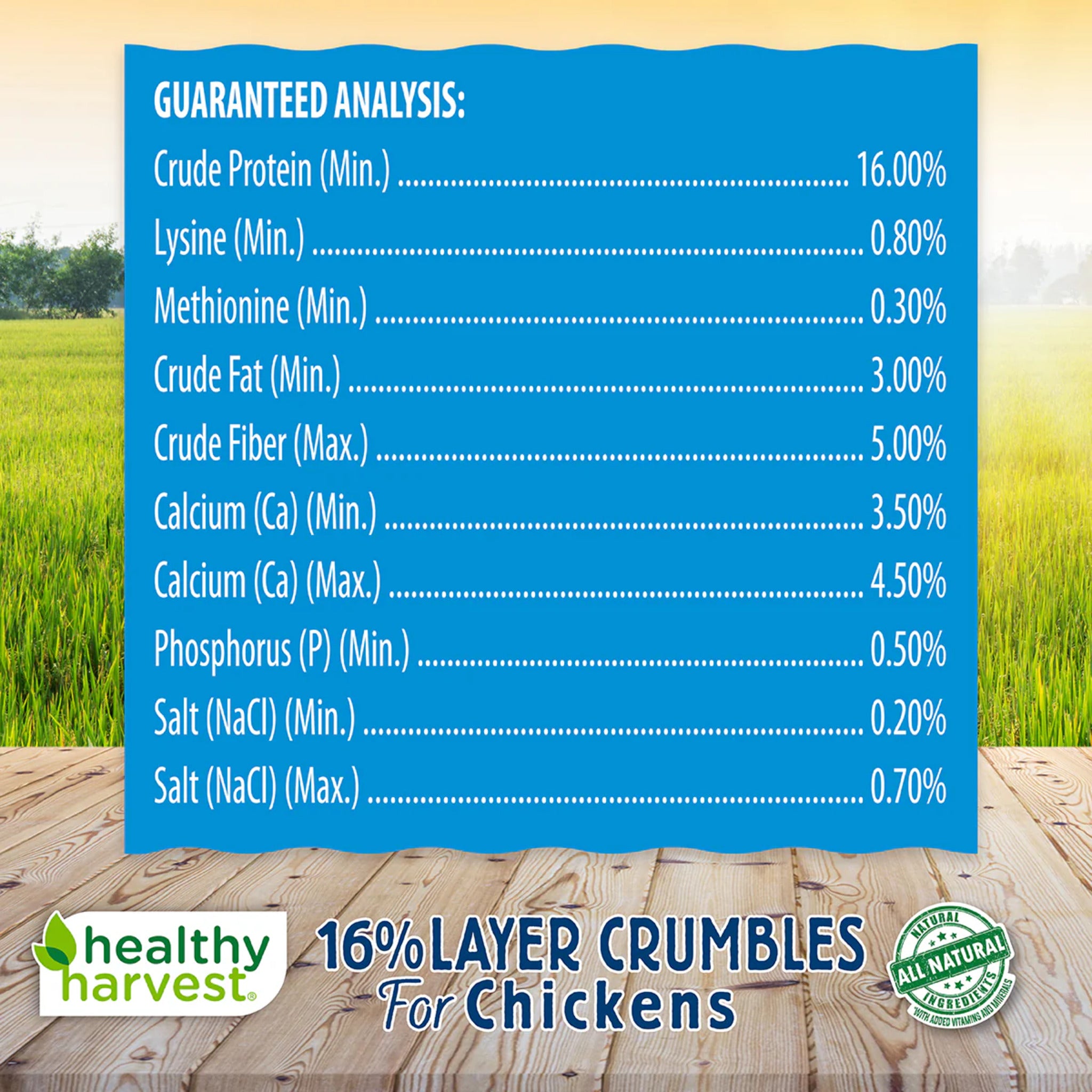 Hatching Time Healthy Harvest. 16% Layer Crumbles for Chickens. Nutritional values information is in image above Healthy Harvest logo.