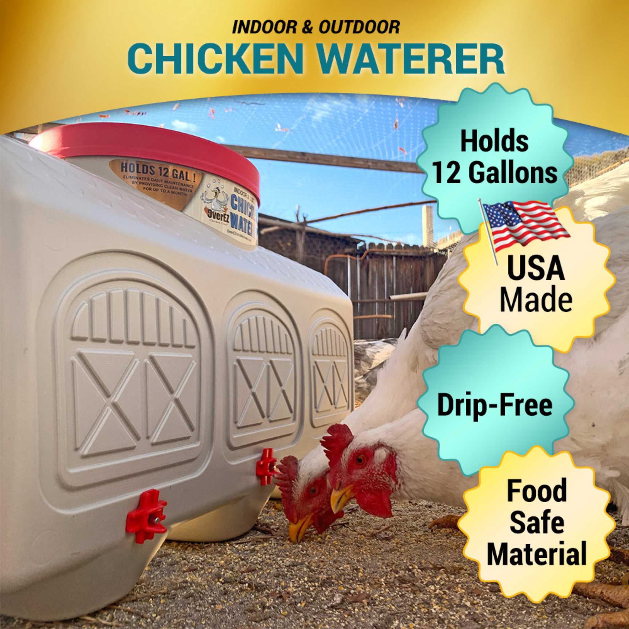Hatching Time OverEZ. Infographic shows 12 gallon capacity, made in the USA, drip-free design and is made with food grade material.