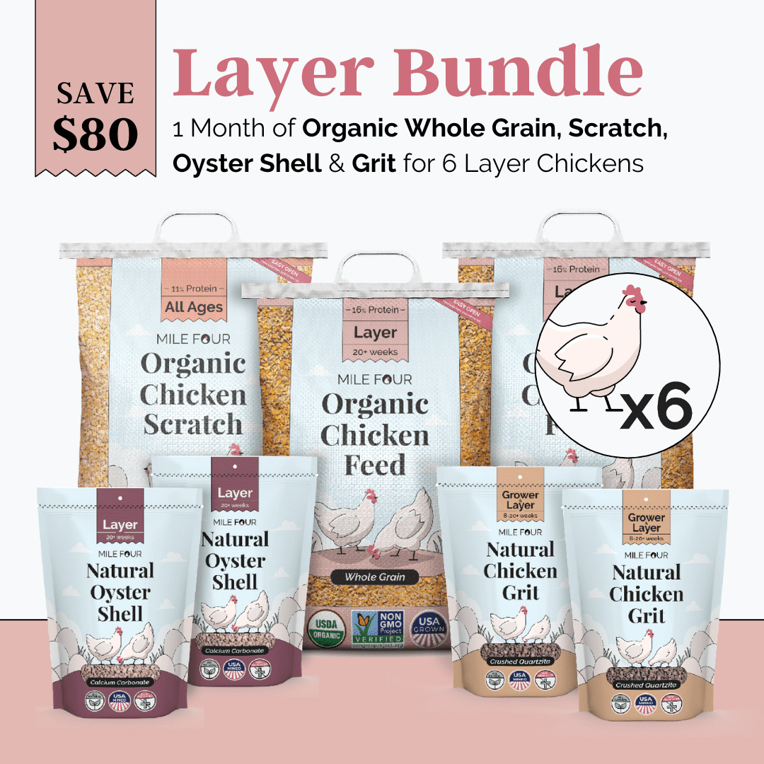 Mile Four (Layer Bundle) Organic Feed - 1 Month Supply for 6 Layer Chickens