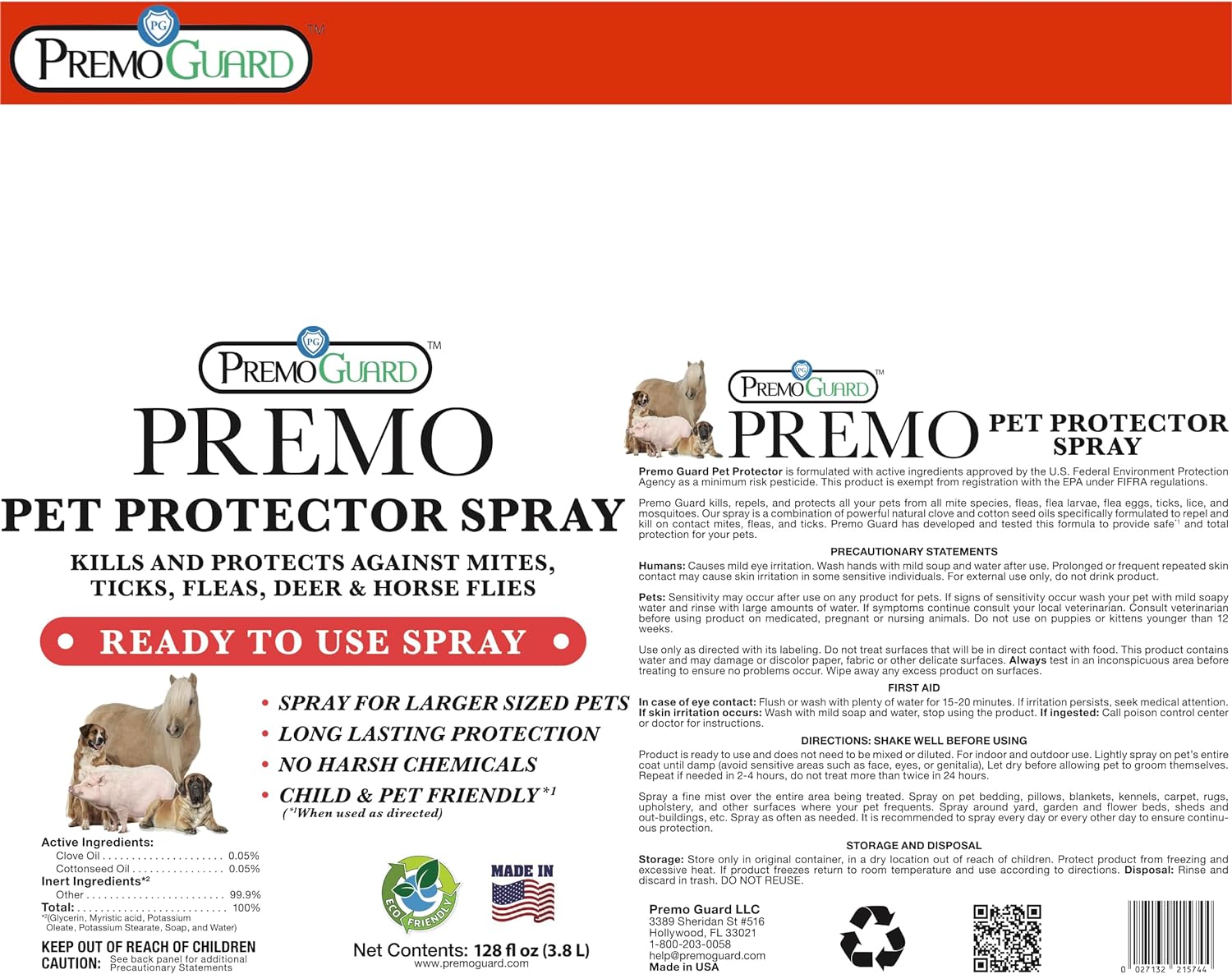 The ingredient list, Precautionary statements, first aid info, directions, and storage and disposal instructions for Pet Protector By Premo Guard - 128 oz