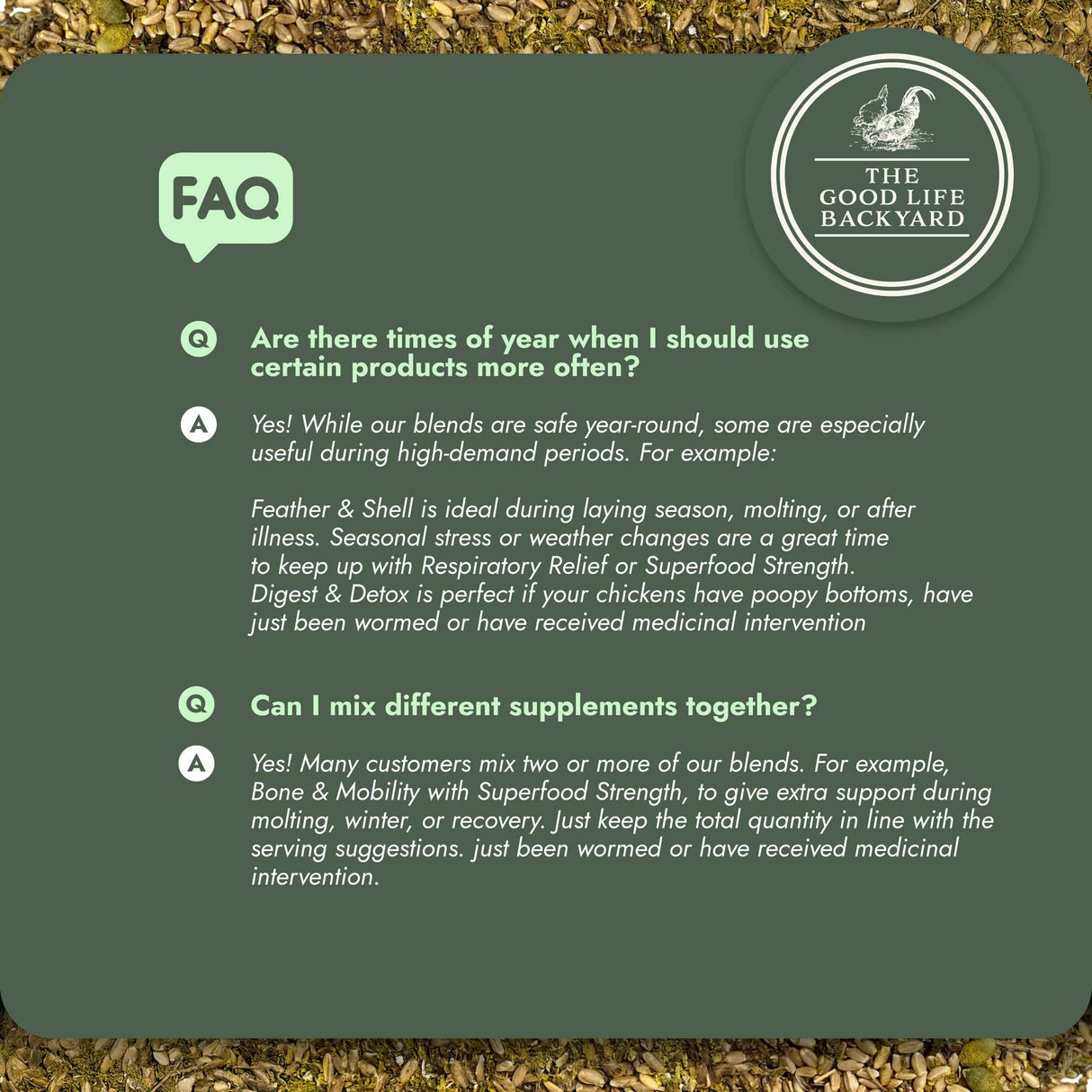 FAQ section from The Good Life Backyard product packaging with text and logo.