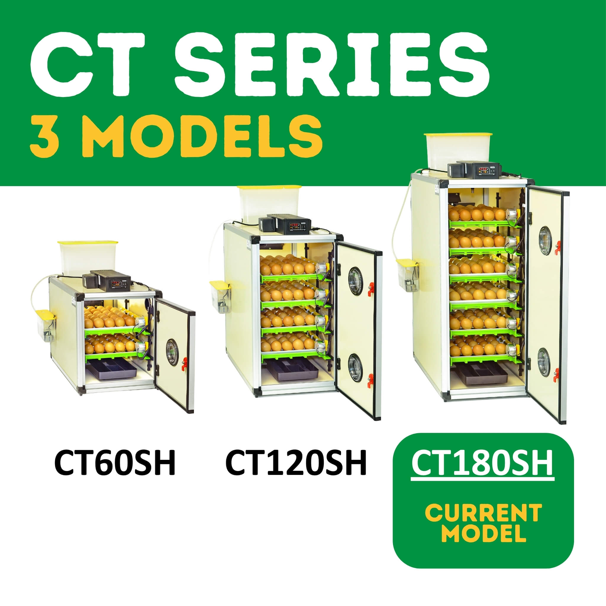Hatching Time Cimuka CT series Incubator. Image text reads CT series 3 models. Image shows 3 Cimuka CT incubators from left to right they are CT60SH, CT120SH and CT180SH (current model). All incubators have door open, full setting trays of brown chicken eggs. Digital controls can be seen on top of incubators in front of water reservoir tank connected to Humisonic Humidifier.