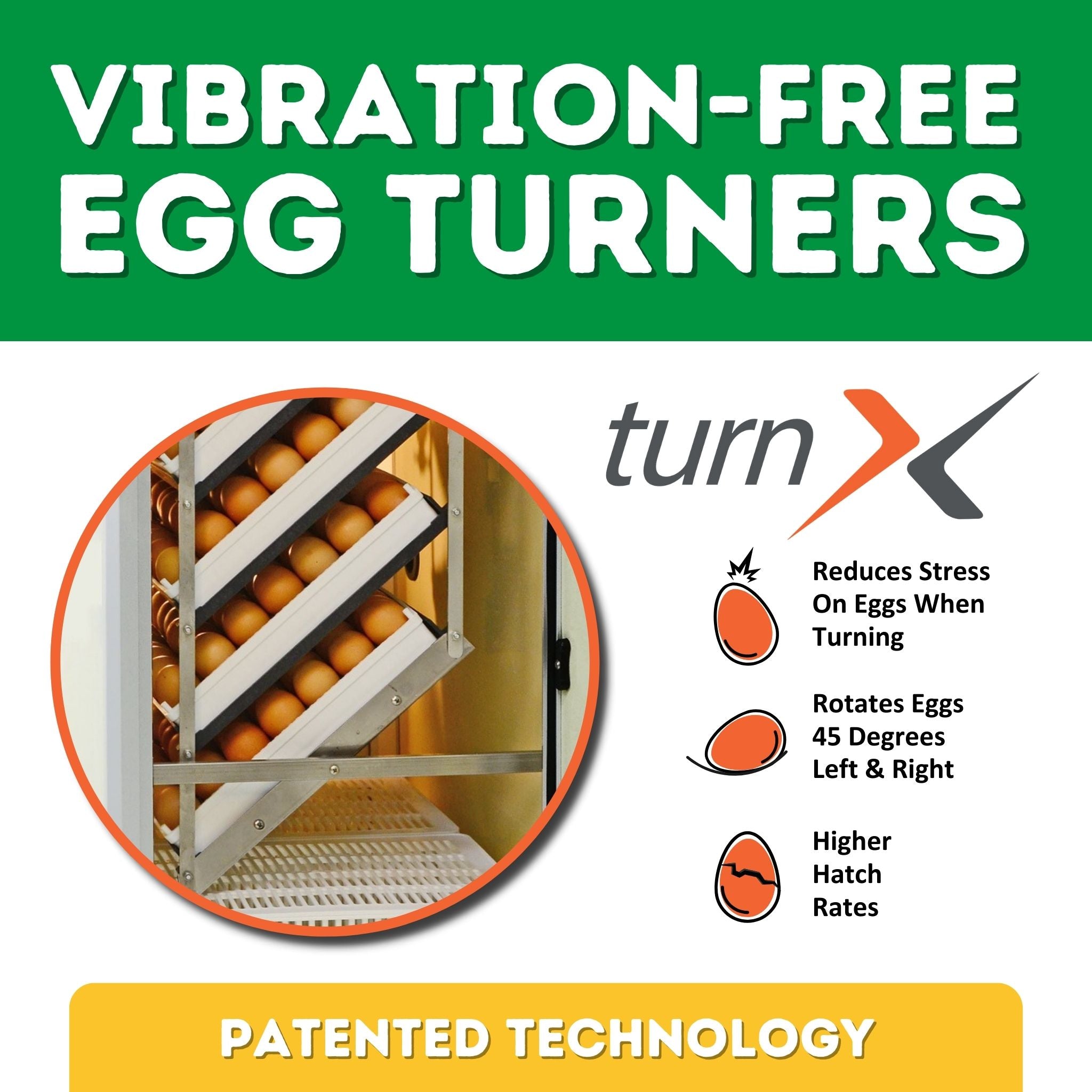 Hatching Time Cimuka. Image shows TurnX vibration-free egg turners. Patented technology infographic shows less stress on eggs, rotation of 45 degrees and higher hatch rates.