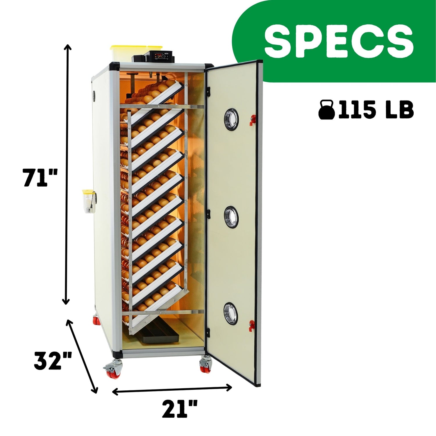 Hatching Time Cimuka. Image shows height, length and depth of incubator as well as weight. 71 inches tall, 32 inches deep, 21 inches wide and 115 pounds.