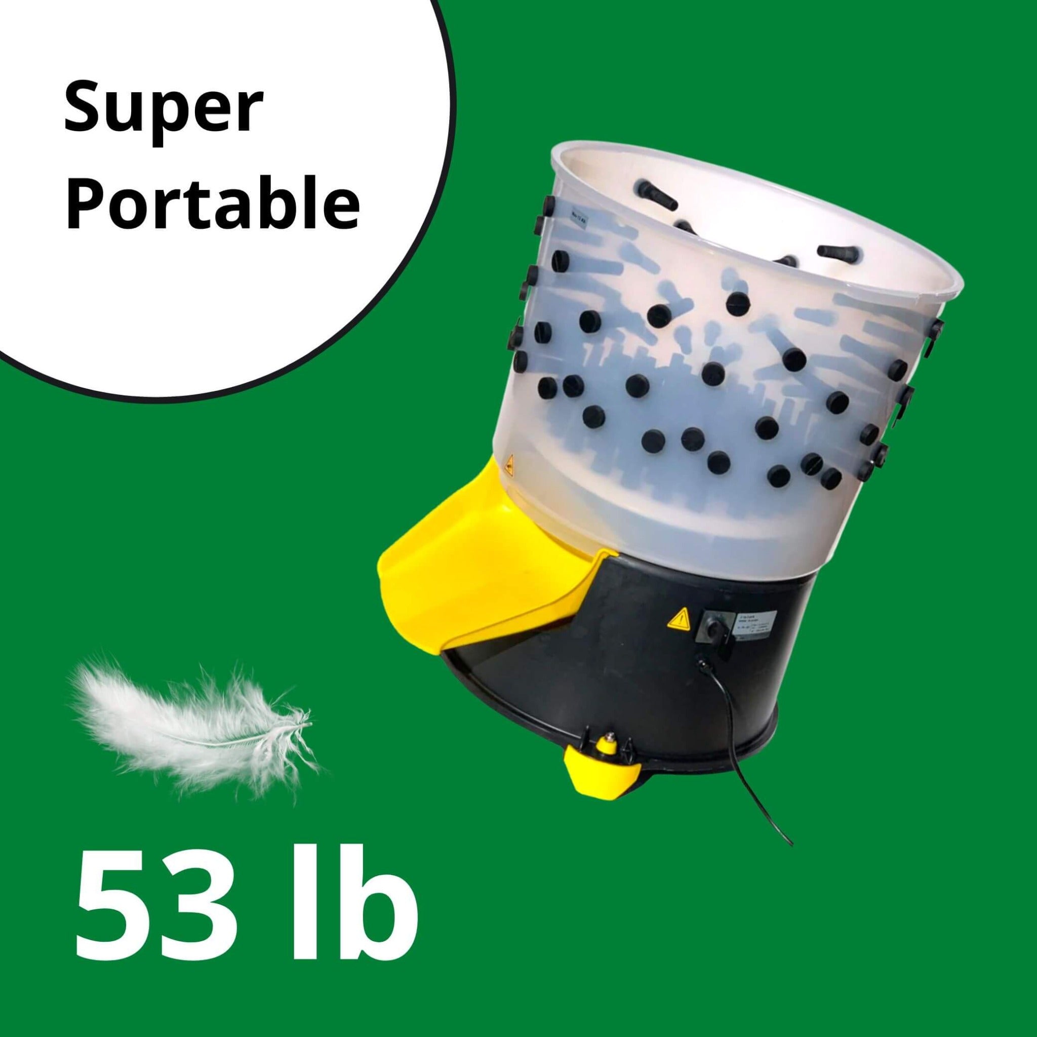 Hatching Time Cimuka. Side view of feather plucker. Text reads “Super Portable 53lb”